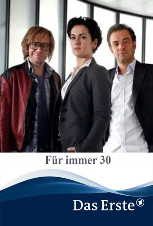 Póster de Für immer 30