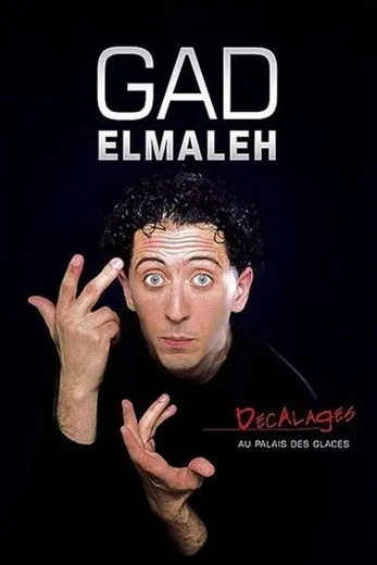 Gad Elmaleh interpreta a Self en Gad Elmaleh - Décalages