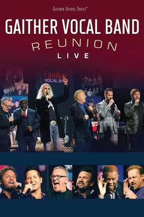 Póster de Gaither Vocal Band Reunion: Live