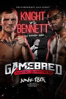Póster de Gamebred Fighting Championship 1: Knight vs. Bennett