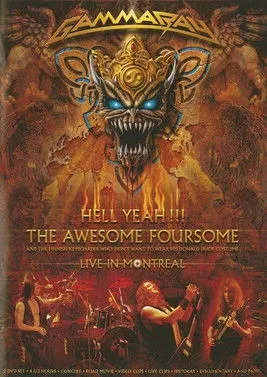 Póster de Gamma Ray: Hell Yeah!!! The Awesome Foursome: Live In Montreal