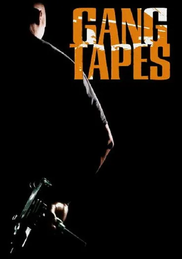 Póster de Gang Tapes