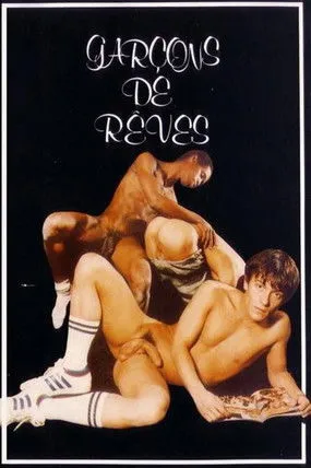 Póster de la película Garçons de Rêve