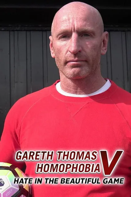 Póster de Gareth Thomas v Homophobia: Hate in the Beautiful Game