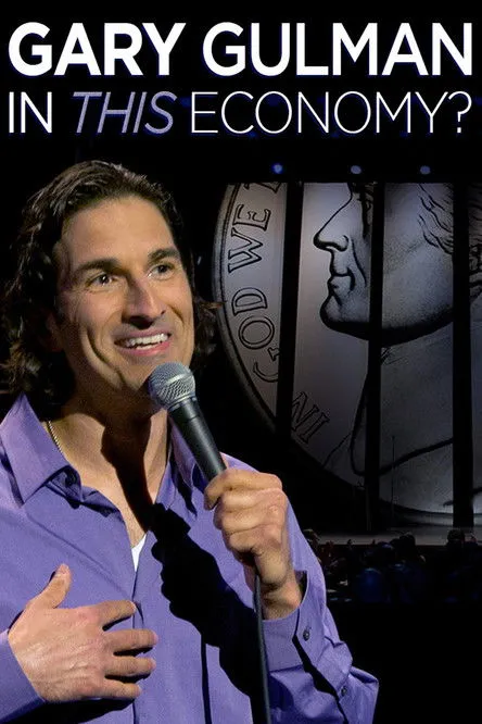Póster de Gary Gulman: In This Economy?