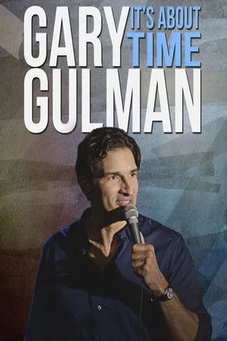 Póster de Gary Gulman: It's About Time
