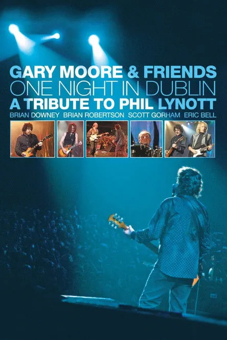 Póster de Gary Moore & Friends: One Night in Dublin