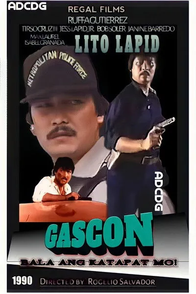 Póster de la película Gascon... bala ang katapat mo