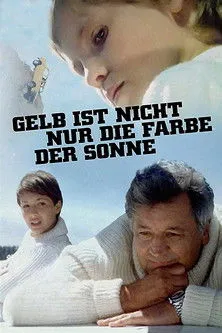 Annegret Siegmund interpreta a Brigitte Böhm en Gelb ist nicht nur die Farbe der Sonne