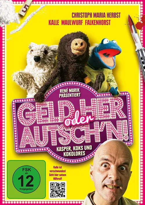 Póster de la película Geld her oder Autsch'n!