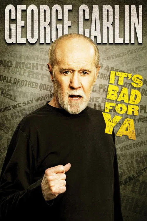 George Carlin interpreta a Himself en George Carlin: It's Bad for Ya!