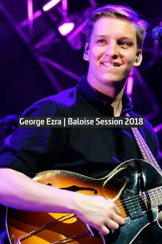 George Ezra interpreta a Vocals, Guitar en George Ezra - Baloise Session