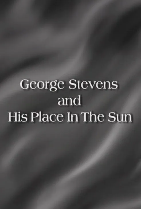 George Stevens interpreta a Self (archive footage) en George Stevens and His Place In The Sun