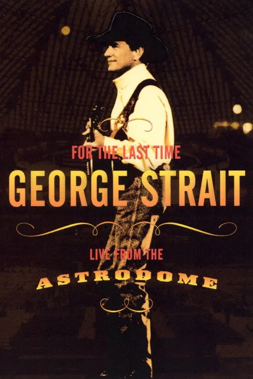 George Strait interpreta a Himself en George Strait: For the Last Time - Live from the Astrodome