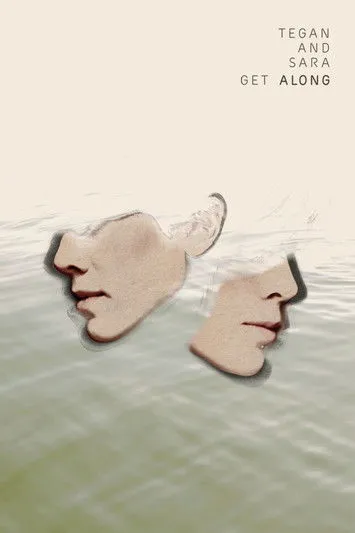 Tegan Quin interpreta a Herself en Get Along