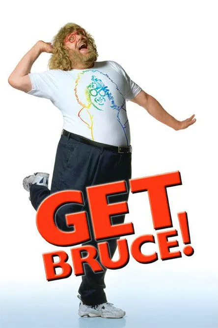 Póster de Get Bruce!