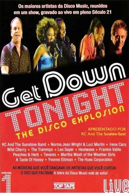 Póster de Get Down Tonight: The Disco Explosion - Vol. 1