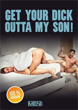 Póster de Get Your Dick Outta My Son!