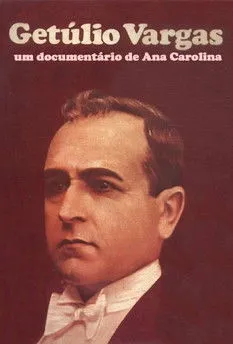 Getúlio Vargas interpreta a Self (archive footage) en Getúlio Vargas