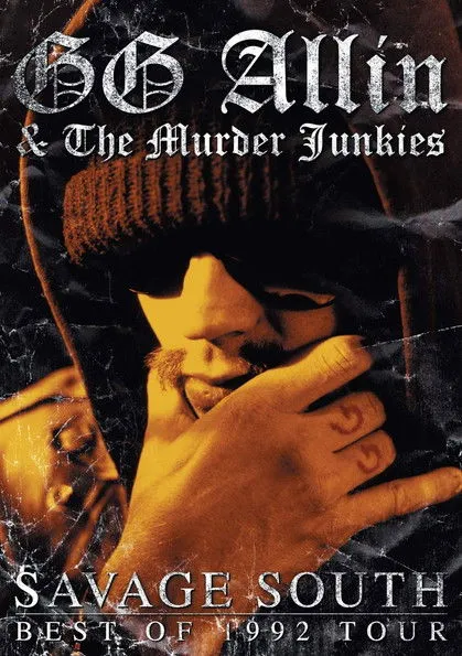 GG Allin interpreta a Himself en GG Allin & the Murder Junkies: Savage South - Best of 1992 Tour