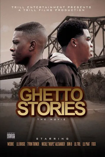Póster de Ghetto Stories: The Movie