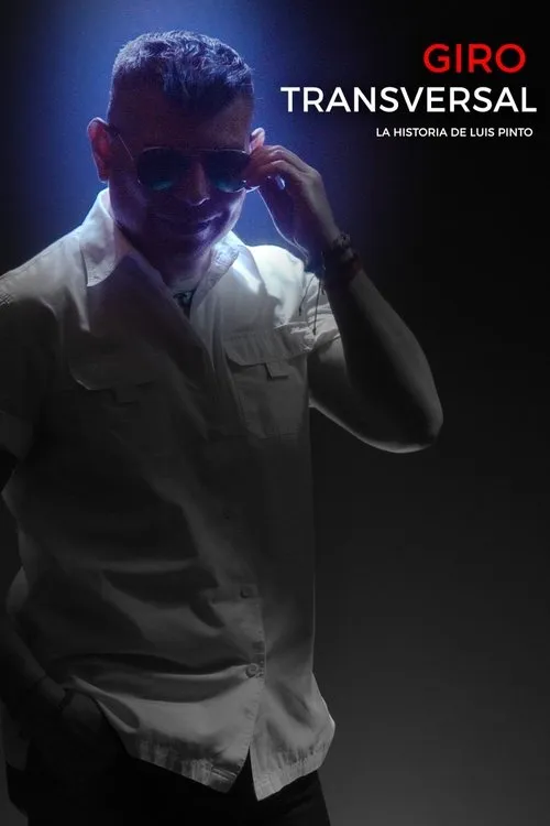 Póster de Giro Transversal: La Historia de Luis Pinto