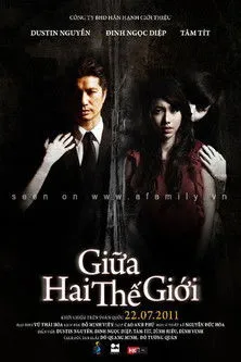 Póster de Giữa hai thế giới