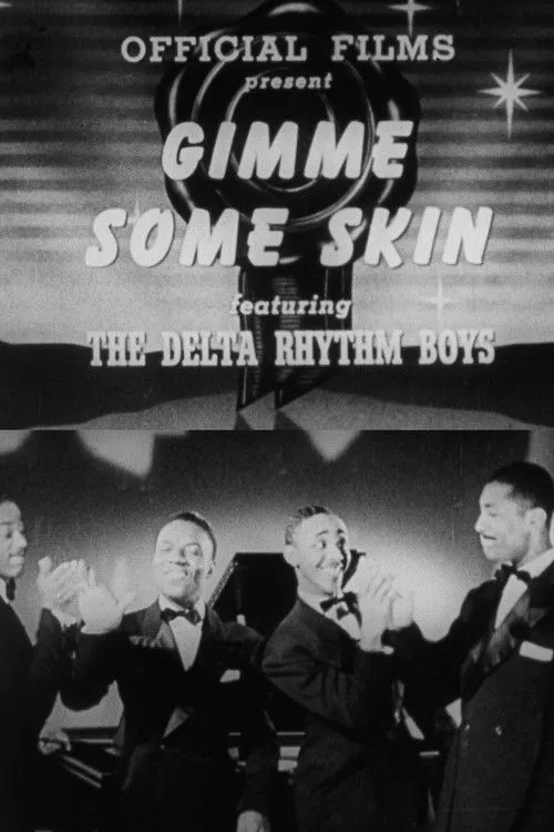 Delta Rhythm Boys interpreta a  en Give Me Some Skin