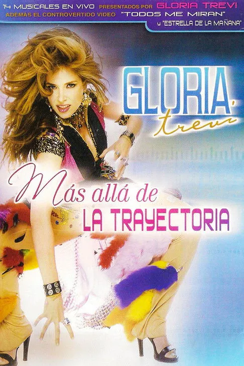 Póster de Gloria Trevi: Más Allá De La Trayectoria