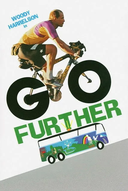 Woody Harrelson interpreta a Self en Go Further