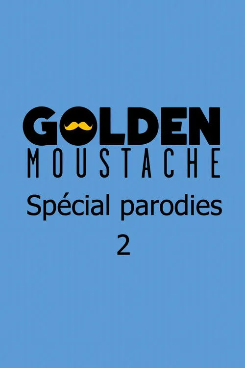 Simon Astier interpreta a  en Golden Moustache - Spécial parodies 2