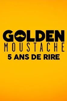 Adrien Ménielle interpreta a  en Golden Moustache - 5 ans de rire