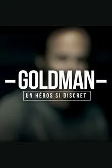 Jean-Jacques Goldman interpreta a Self en Goldman, un héros si discret
