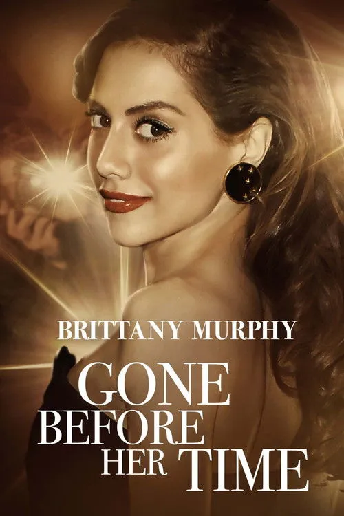 Póster de la película Gone Before Her Time: Brittany Murphy