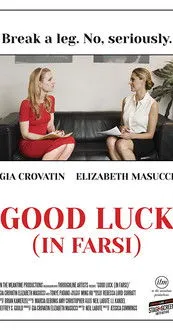 Elizabeth Masucci interpreta a  en Good Luck: In Farsi