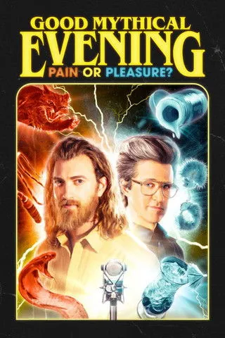 Póster de Good Mythical Evening: Pain or Pleasure