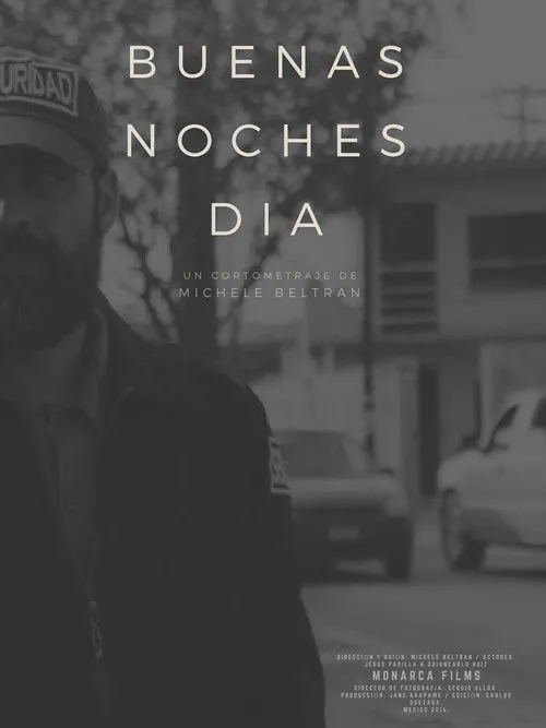 Giancarlo Ruiz interpreta a Guardia en Good Night Day