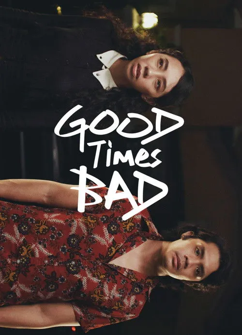 Póster de Good Times Bad