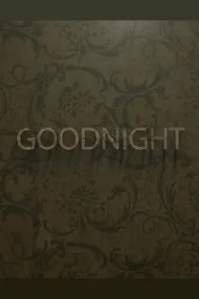 Póster de Goodnight