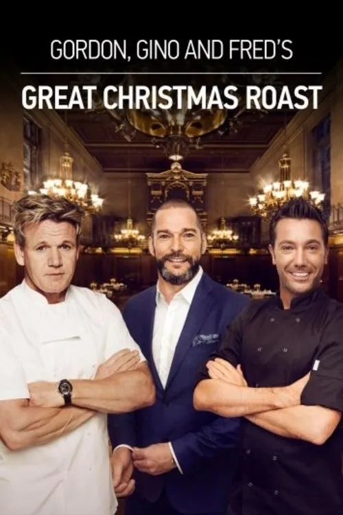 Póster de Gordon, Gino & Fred's Great Christmas Roast