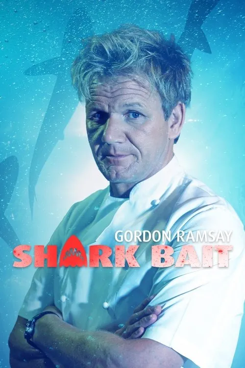 Gordon Ramsay interpreta a Self en Gordon Ramsay: Shark Bait