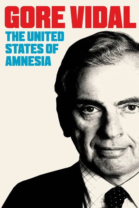 Póster de Gore Vidal: The United States of Amnesia