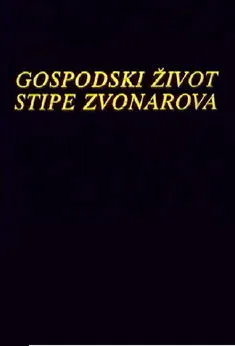 Danilo Popržen interpreta a Pava - Stipanov najamnik en Gospodski život Stipe Zvonarova