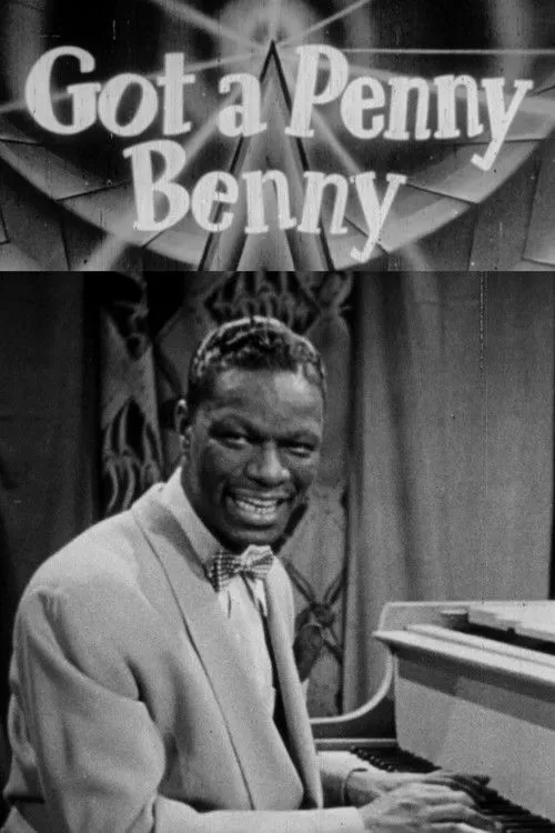 Nat King Cole interpreta a Self en Got a Penny, Benny?