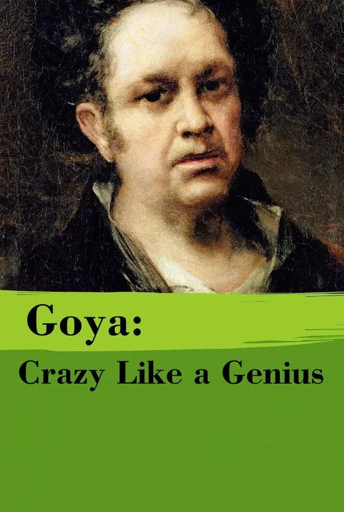 Póster de Goya: Crazy Like a Genius