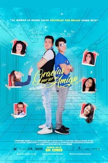 Póster de la película Gracias por ser mi amigo