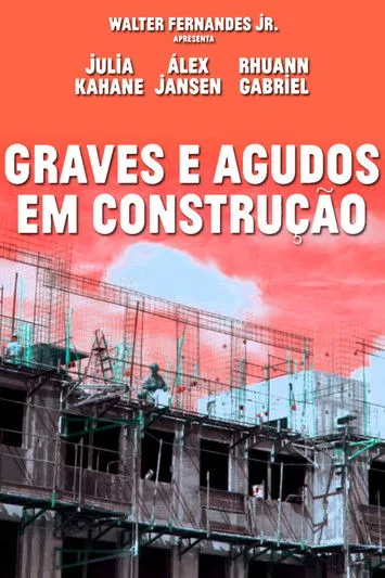 Rhuann Gabriel interpreta a en Graves e Agudos em Construção