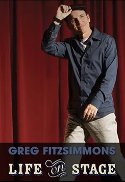 Greg Fitzsimmons interpreta a Himself en Greg Fitzsimmons: Life on Stage