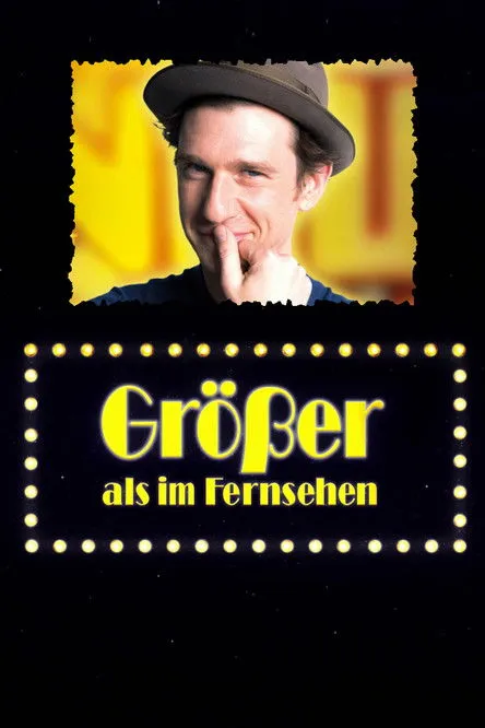 Póster de Größer als im Fernsehen