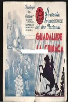 Póster de la película Guadalupe La Chinaca